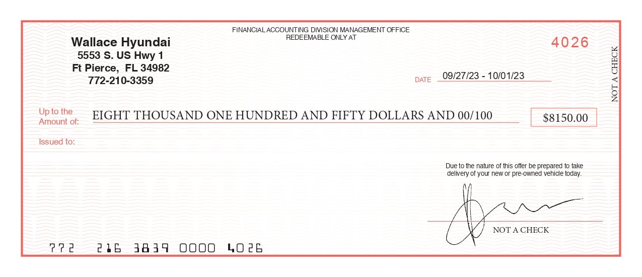 Check Redeemable at Wallace Hyundai